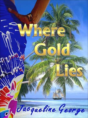 cover image of Where Gold Lies